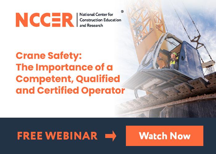 NCCER Crane Safety: The Importance of a Competent, Qualified and Certified Operator